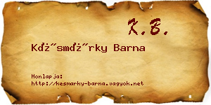 Késmárky Barna névjegykártya